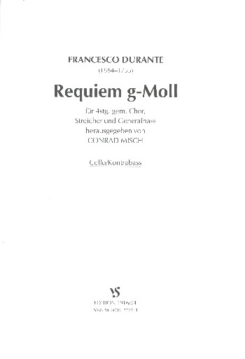 Requiem g-Moll&nbsp;&nbsp;für gem Chor, Streicher und Bc&nbsp;&nbsp;Violoncello/Kontrabass