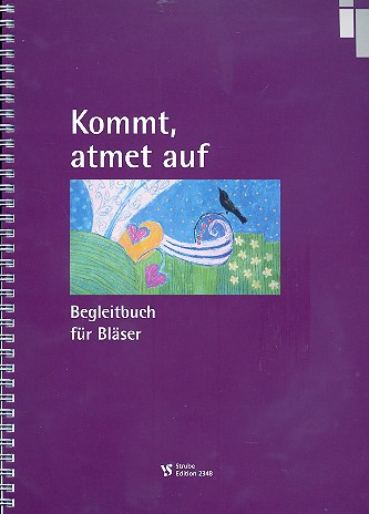 Kommt, atmet auf&nbsp;&nbsp;Begleitbuch für Blechbläser (Posaunenchor)&nbsp;&nbsp;Spielpartitur, Ringbindung