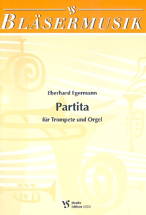 Partita für Trompete und Orgel&nbsp;&nbsp;(mit Stimme in B und C).&nbsp;&nbsp;