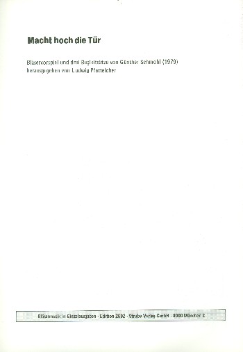 Bläservorspiel und 3 Begleitsätze zu Macht hoch die Tür&nbsp;&nbsp;für Blechbläser (Posaunenchor)&nbsp;&nbsp;Spielpartitur