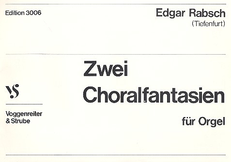 Zwei Choralfantasien  für Orgel  