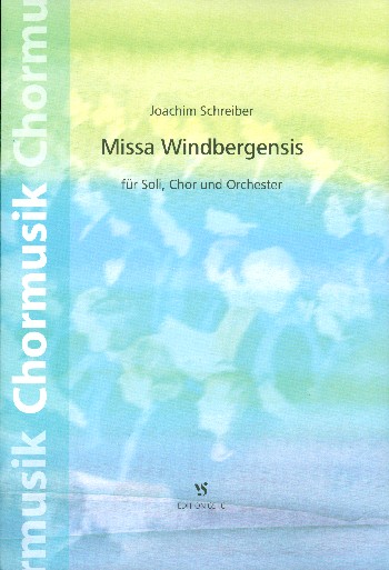 Missa Windbergensis&nbsp;&nbsp;für Soli, gem Chor und Orchester&nbsp;&nbsp;Partitur