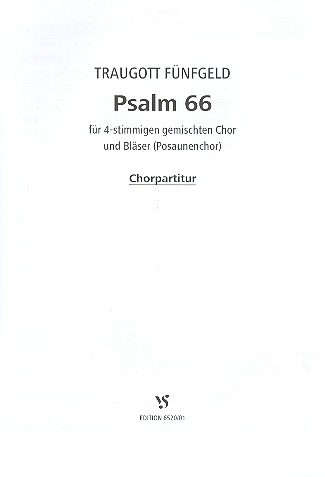 Psalm 66 für gem Chor und  Bläser  Chorpartitur (dt)