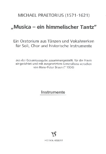 Musica - ein himmlischer Tanz  für Soli, gem Chor und historische Instrumente  Spielpartitur Instrumente