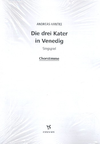 Die 3 Kater in Venedig&nbsp;&nbsp;für Soli, Kinderchor und Klavier&nbsp;&nbsp;Chorpartitur