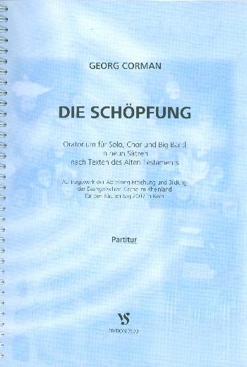 Die Schöpfung  für Soli, gem Chor und Big Band  Partitur, Ringbindung