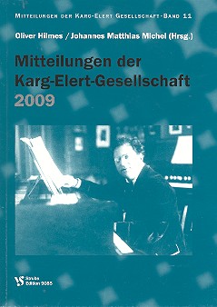 Mitteilungen der Karg-Elert-Gesellschaft&nbsp;&nbsp;Band 11 (2009)&nbsp;&nbsp;