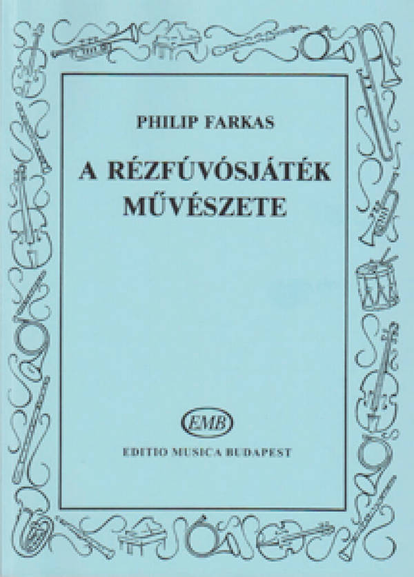 Farkas, Philip The Art of Brass Playing&nbsp;&nbsp;&nbsp;&nbsp;Books