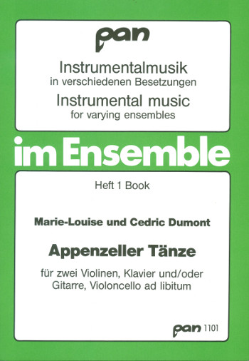 Appenzeller Tänze Band 1  für 2 Violinen un Klavier (Gitarre, Violoncello ad libitum)  Partitur