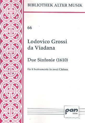 2 Sinfonie für 8 Instrumente (Stimmen)  in zwei Chören  8 Spielpartituren