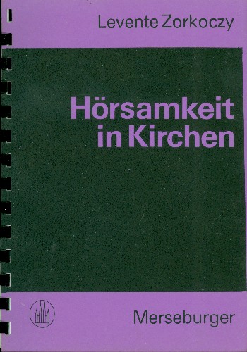 Hörsamkeit in Kirchen&nbsp;&nbsp;&nbsp;&nbsp;