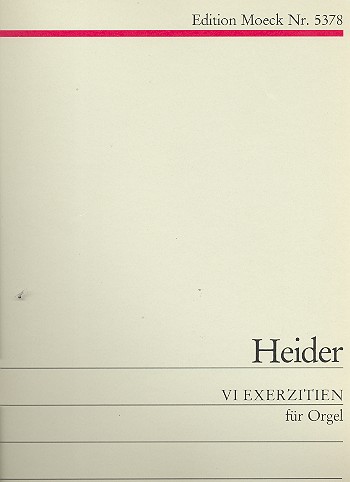 6 Exerzitien  für Orgel  