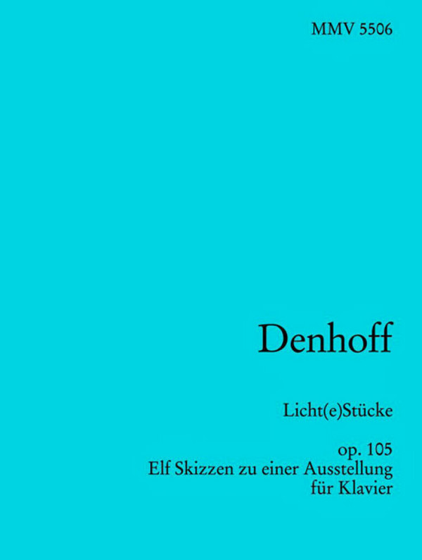 Licht(e)Stücke op.105  für Klavier  