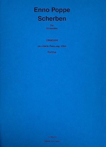 Scherben (Fassung 2004) für Ensemble  Partitur Din A3  