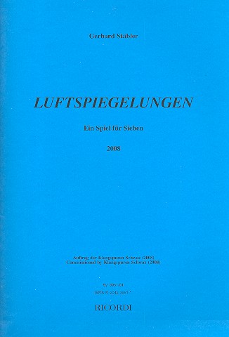 Luftspiegelungen für Trompete,  Posaune, e-Gitarre, Violoncello, Klavier  und 2 Schlagzeuge,   Partitur