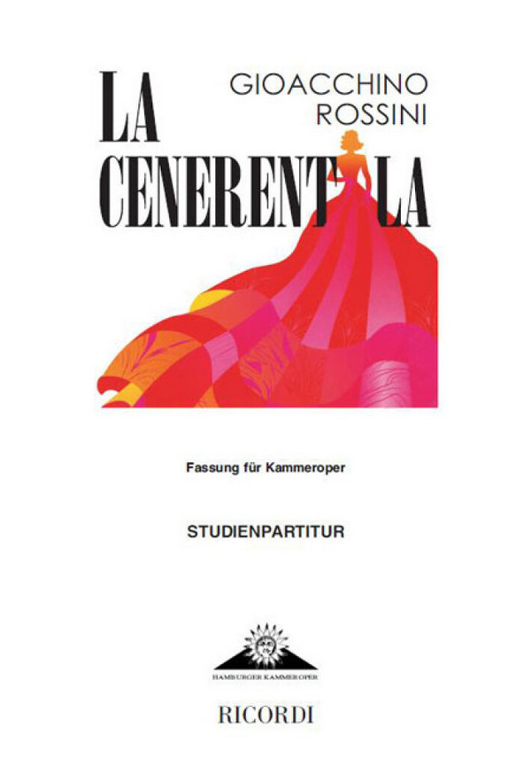 La Cenerentola (Fassung für Kammeroper)&nbsp;&nbsp;&nbsp;&nbsp;Studienpartitur (dt),  broschiert