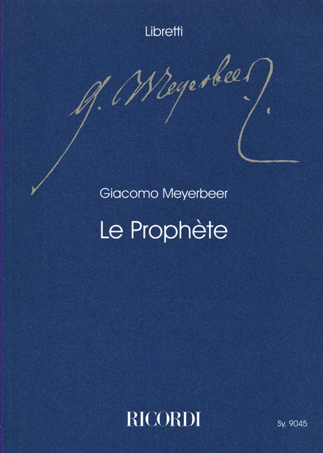 Le Prophète  Libretto (fr)  