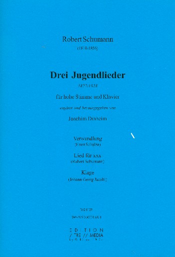 3 Jugendlieder&nbsp;&nbsp;für Gesang (hoch) und Klavier&nbsp;&nbsp;Partitur