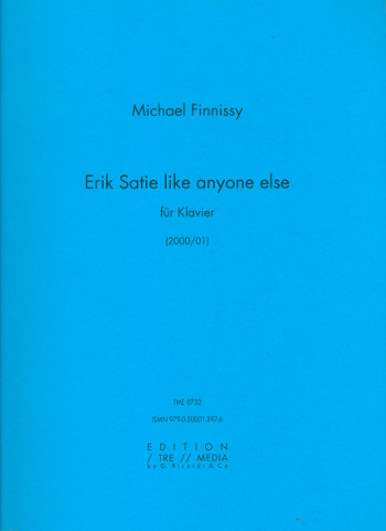 Erik Satie like anyone else&nbsp;&nbsp;für Klavier&nbsp;&nbsp;