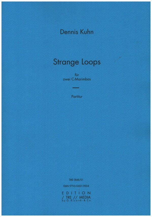 Strange Loops  für 2 C-Marimbas  Partitur