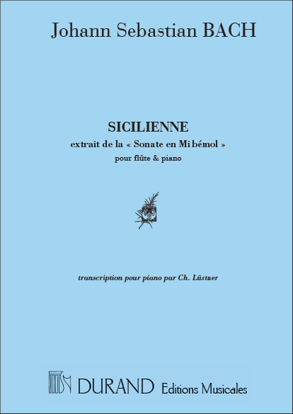 Sicilienne&nbsp;&nbsp;pour flute et piano&nbsp;&nbsp;