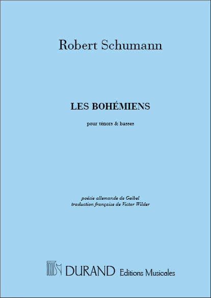 Schumann Les Bohemiens Ten-Bas&nbsp;&nbsp;Coro&nbsp;&nbsp;