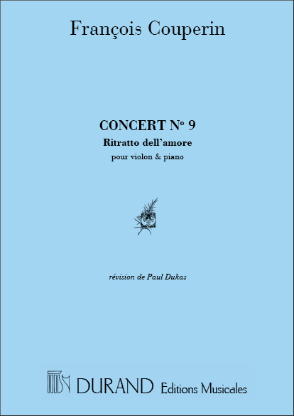 F. Couperin Concert N 9 Violon-Piano&nbsp;&nbsp;Violin and Piano&nbsp;&nbsp;