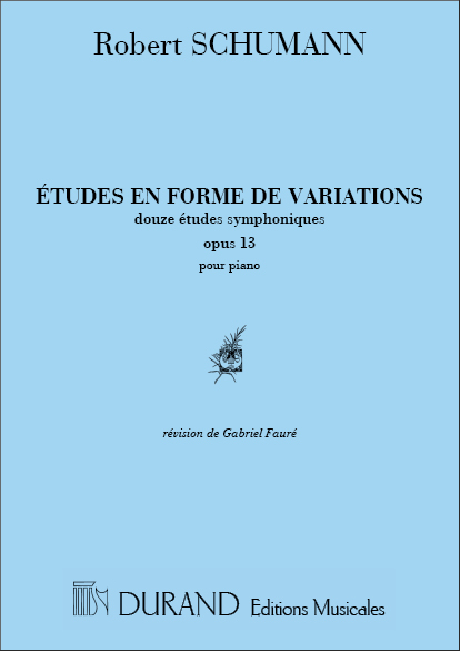 Schumann  Etudes En Forme De Variations Op 13 Piano&nbsp;&nbsp;Piano&nbsp;&nbsp;