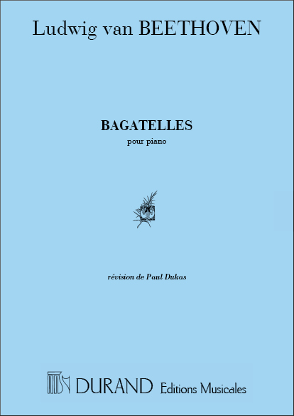 L.V. Beethoven Bagatelles & Pieces Piano&nbsp;&nbsp;Piano&nbsp;&nbsp;
