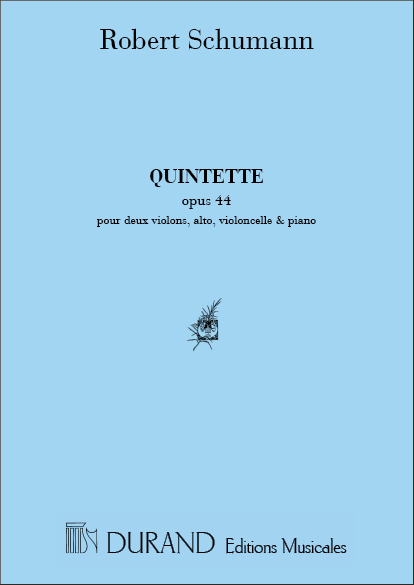 Schumann  Quintette Op 44 2 Vl-Alto-Vlc-Piano&nbsp;&nbsp;Chamber music&nbsp;&nbsp;