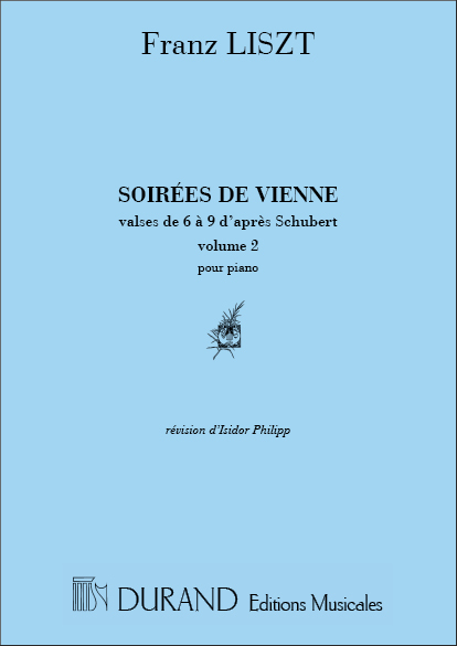 Soirées de Vienne vol.2 (valses de 6 à 9 d'après Schubert)&nbsp;&nbsp;pour piano&nbsp;&nbsp;