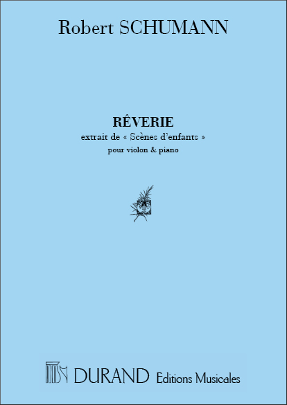 Schumann  Reverie Violon-Piano&nbsp;&nbsp;Violin and Piano&nbsp;&nbsp;