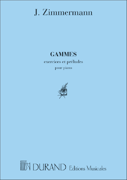 Zimmermann  Gammes-Ex-Prel. Piano&nbsp;&nbsp;Piano&nbsp;&nbsp;