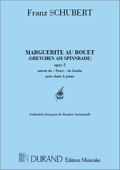 Marguerite au rouet op.2&nbsp;&nbsp;pour chant et piano (fr/dt)&nbsp;&nbsp;