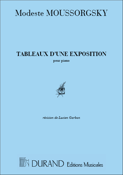 Tableaux D'une Exposition&nbsp;&nbsp;pour piano&nbsp;&nbsp;