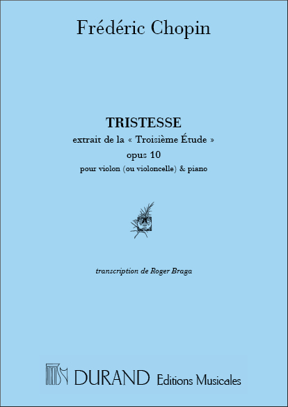 Tristesse  op.10 &nbsp;&nbsp;pour violon (ou violoncelle) et piano&nbsp;&nbsp;
