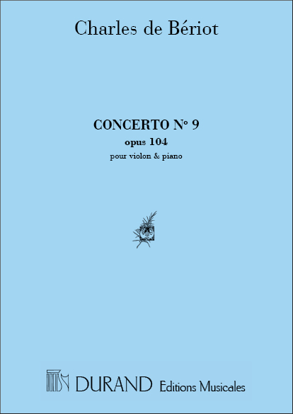 Beriot  Concerto Op 104 N 9 Violon-Piano&nbsp;&nbsp;Violin and Piano&nbsp;&nbsp;