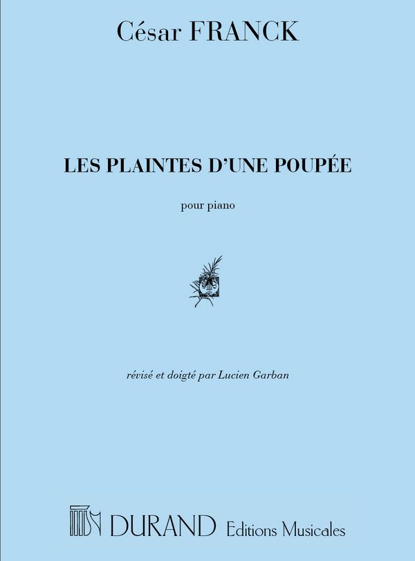 Franck Plaintes D'Une Poupee Piano&nbsp;&nbsp;Pianoforte&nbsp;&nbsp;
