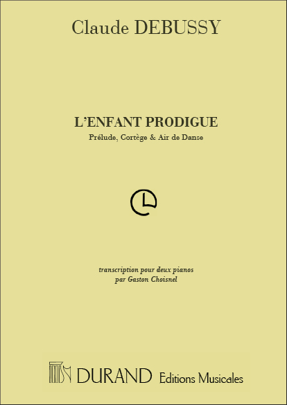 C. Debussy Enfant Prodigue 2 Pianos&nbsp;&nbsp;2 Pianos&nbsp;&nbsp;