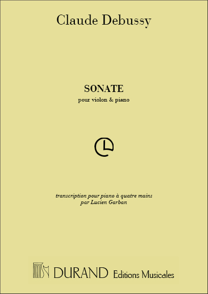 C. Debussy Sonate Violon Et Piano 4 Mains&nbsp;&nbsp;Piano 4 hands&nbsp;&nbsp;