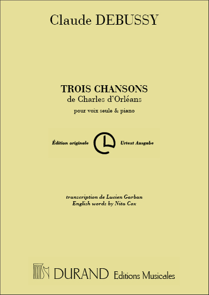 C. Debussy 3 Chans. Ch. Orl. Mezzo-Piano (Transcrit Par&nbsp;&nbsp;Vocal and Piano&nbsp;&nbsp;