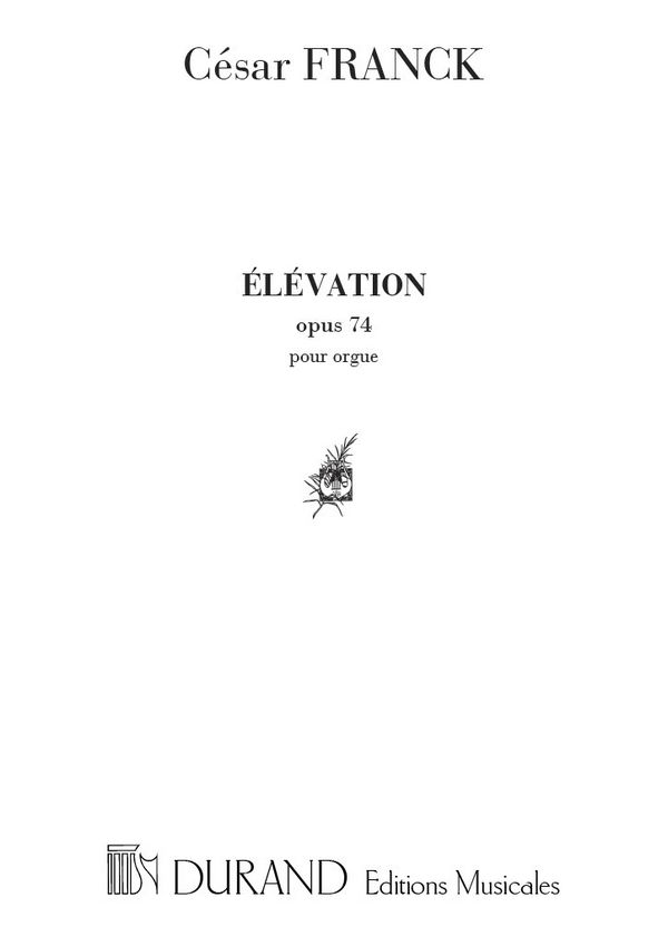 Franck  Elevation Orgue&nbsp;&nbsp;Harmony&nbsp;&nbsp;
