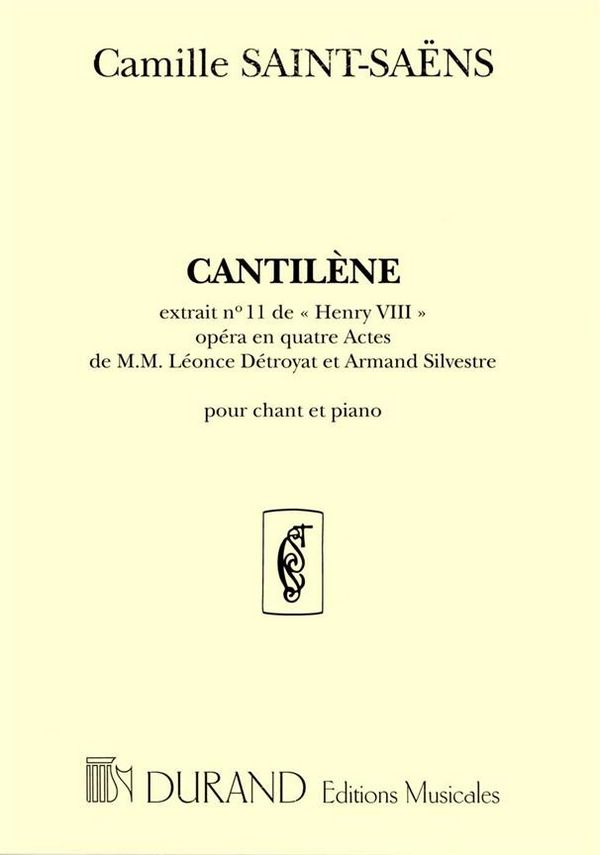 Saint-Saens  Henry VIII N 6 Cantabile Chant-Piano&nbsp;&nbsp;Vocal and Piano&nbsp;&nbsp;