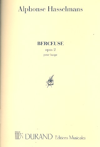 Berceuse op.2 pour harpe&nbsp;&nbsp;&nbsp;&nbsp;