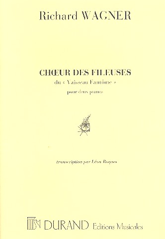 Choeur des Fileuses du Vaisseau fantome&nbsp;&nbsp;pour 2 pianos&nbsp;&nbsp;2 parties
