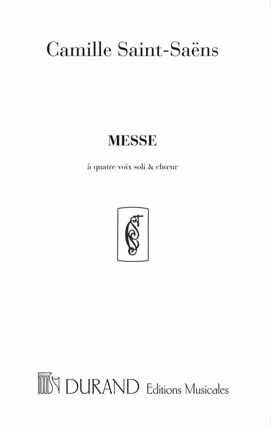 C. Saint-Saens Messe&nbsp;&nbsp;Choir&nbsp;&nbsp;