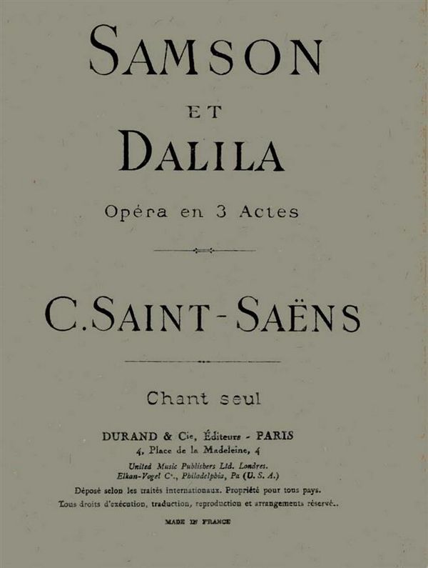 C. Saint-Saens Samson Et Dalila Chant Seul&nbsp;&nbsp;Vocal and Piano&nbsp;&nbsp;