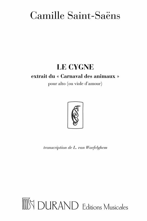 C. Saint-Saens Le Cygne Extrait Du Carnaval Des Animaux&nbsp;&nbsp;Viola or 2 Viole and Piano&nbsp;&nbsp;