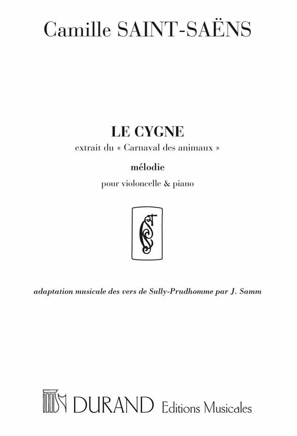 Le Cygne&nbsp;&nbsp;pour violoncelle et piano&nbsp;&nbsp;