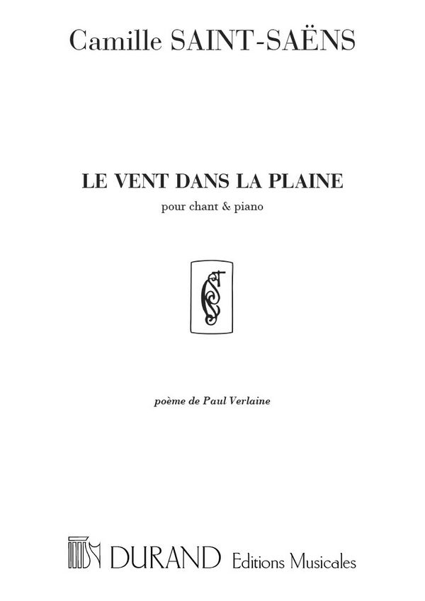 C. Saint-Saens Vent Dans La Plaine&nbsp;&nbsp;Vocal and Piano&nbsp;&nbsp;